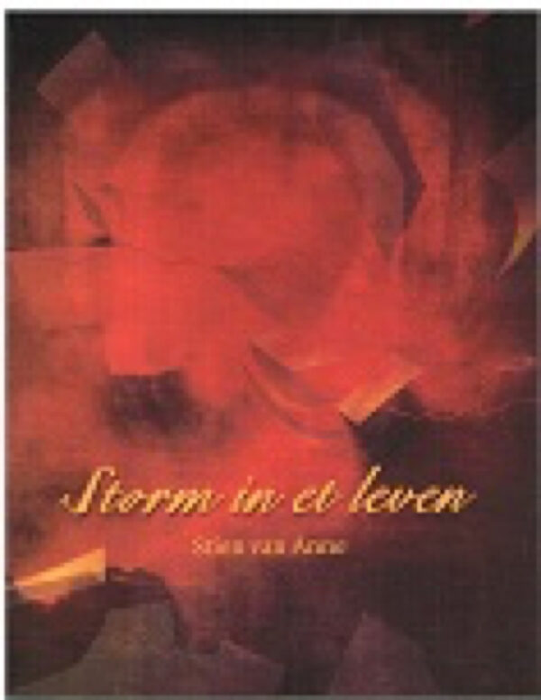 Stien van Anne/Storm in et leven.